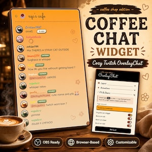 Puede incluir: Un gráfico digital que promociona un "Coffee Chat Widget" para streams de Twitch. El diseño presenta una taza de café, burbujas de chat y el texto "Cozy Twitch Overlay Chat". El widget es compatible con OBS, basado en navegador y personalizable.
