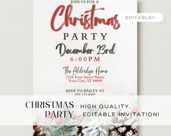 Könnte beinhalten: Eine editierbare Weihnachtsfeier-Einladung mit einem schneebedeckten Kiefernzweig und Tannenzapfen. Der Einladungstext lautet: "Join us for a Christmas Party December 23rd 6:00PM The Aldridge Home 1234 Your Street Name Your City, ST 99999 RSVP to Bailey at 555.123.4567 Editable!! Christmas Party High Quality, Editable Invitation!"
