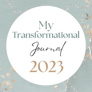 MY TRANSFORMATIONAL JOURNAL 2023