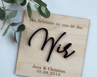 Das schönste an uns ist das wir, Geschenk zum Valentinstag, Hochzeitsgeschenk, Geschenk für Partner und Partnerin, Geschenk für Valentiner,