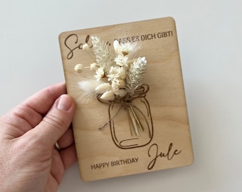 Geburtstagskarte aus Holz, Holzkarte mit Trockenblumen, Personalisiert, Schön dass es dich gibt, Happy Birthday,  Wunschtext