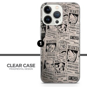 May include: A clear phone case with a fragmented design featuring black and white illustrations of wanted posters from the anime One Piece. The posters feature characters like Monkey D. Luffy, Roronoa Zoro, Nico Robin, and Sanji. The text on the posters includes their names, bounties, and the words "Dead or Alive" and "Wanted".