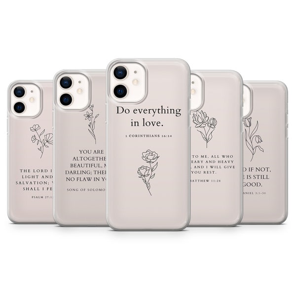 Christliche Handyhülle Bibel Zitat iPhone 15, 14, 13 12 11 Pro, XR, Samsung A15, S24, S23 FE, S22, A72, A52, Pixel 6a, 8A