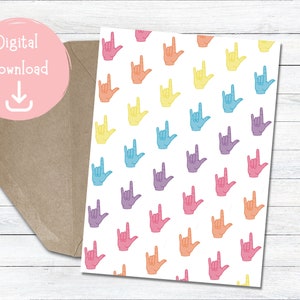 ASL I Love You Sign Language Printable Greeting Card Valentine&#39;s Day Card for Girlfriend Card for Boyfriend, Love, 5x7 4x6 PDF Rainbow