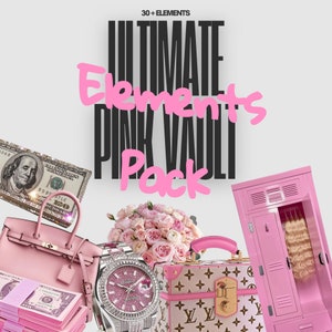 May include: Pink and white themed image with the text "Ultimate Elements Pink Vault Pack" and 30+ elements. The image includes a pink Louis Vuitton style handbag, a pink and white floral bouquet, a pink locker, a pink and white Louis Vuitton style box, a pink and white diamond encrusted watch, and a stack of pink cash.