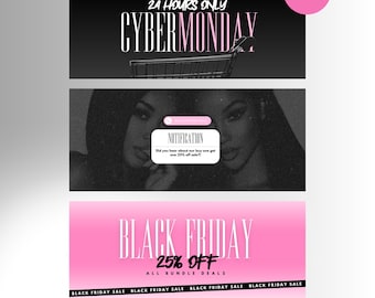 Op de afbeelding: Drie webbanners voor Black Friday- en Cyber Monday-verkopen. De bovenste banner is zwart met de tekst "24 HOURS ONLY CYBERMONDAY". De middelste banner toont twee vrouwen en een melding. De onderste banner is roze met "BLACK FRIDAY 25% OFF".
