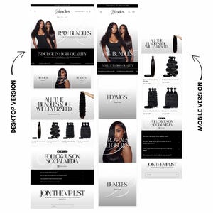 May include: A website design in black and white, showcasing hair products such as bundles and wigs. The layout includes the text "RAW BUNDLES," "HD WIGS," and "ALL THE BUNDLES YOU WILL EVER NEED." Social media and a VIP list are also promoted.