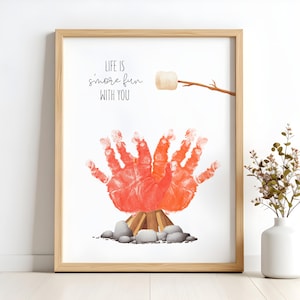 Life Is S&#39;More Fun With You Handprint Art, DIY Campfire Art Craft Project, S&#39;mores Camping Baby Handprint Keepsake Gift For Dad Grandpa