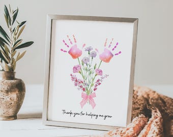 Thank You For Helping Me Grow Handprint Art Craft, Watercolor Floral Bouquet Mother's Day Handprint Art, Thank You Teacher Sign Handprint