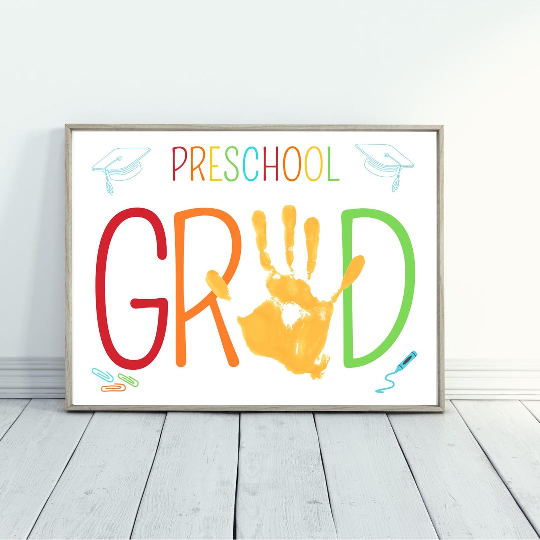 Preschool Graduation Handprint Craft, Last Day of School Handprint ...