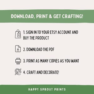 Pu&ograve; includere: Grafica verde e crema con istruzioni per il download e la creazione. Il testo recita "DOWNLOAD, PRINT & GET CRAFTING!" seguito da quattro passaggi: accedi a Etsy, scarica il PDF, stampa copie e crea.