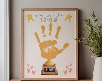 Mother's Day Handprint Keepsake Art, Best Mom Ever Trophy Handprint Craft