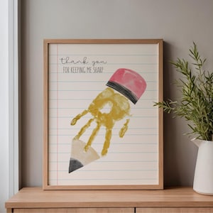 Pencil Teacher Appreciation Keepsake Art, Thank You For Keeping Me Sharp Handprint Craft