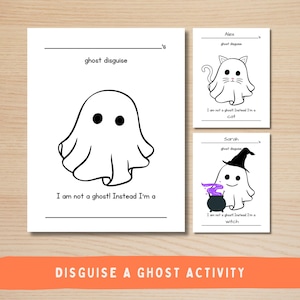 May include: A white activity sheet with the text "ghost disguise" and a drawing of a ghost. Two smaller cards show a ghost disguised as a cat and a witch. The text "Disguise a Ghost Activity" is at the bottom.