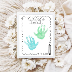 First Day of Daycare Handprint Art Craft, First Day of Daycare Footprint Keepsake Art, First Day of School Handprint Craft DIY Activity