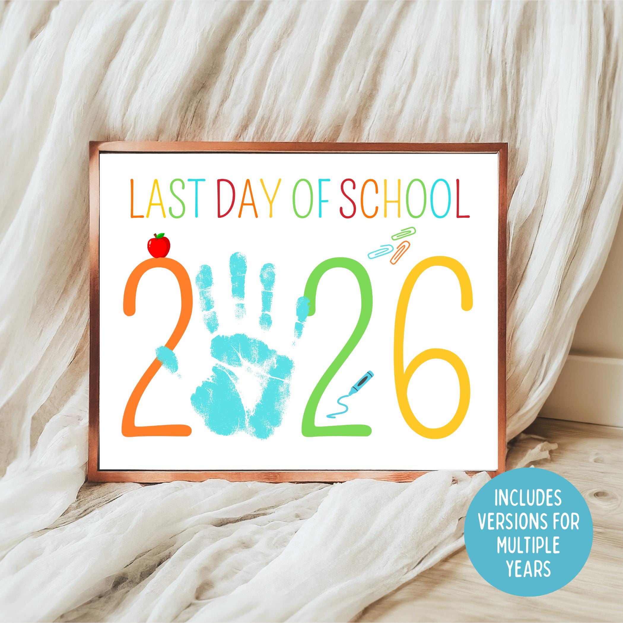 Last Day of School 2026 Handprint Craft, Kindergarten Graduation ...