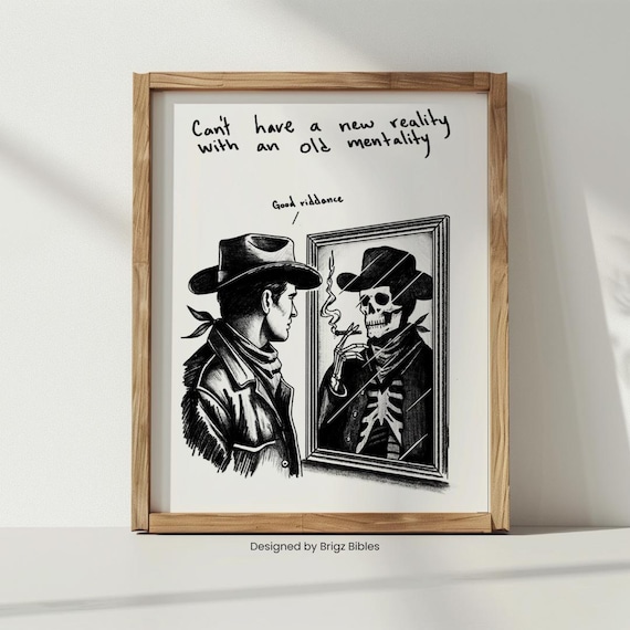 Western Gothic Mentality Quote Illustration - Cowboy Skeleton