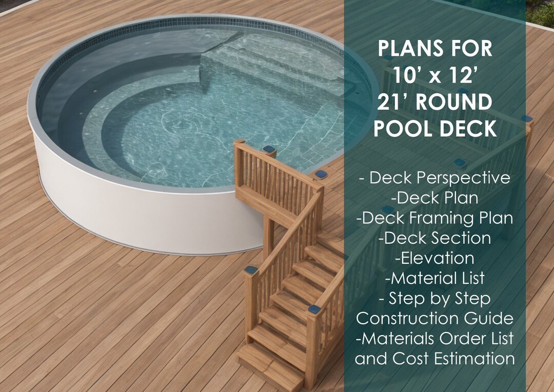 Premium Plans for Above Ground Pool Deck 10x12 21' Round Pool Deck