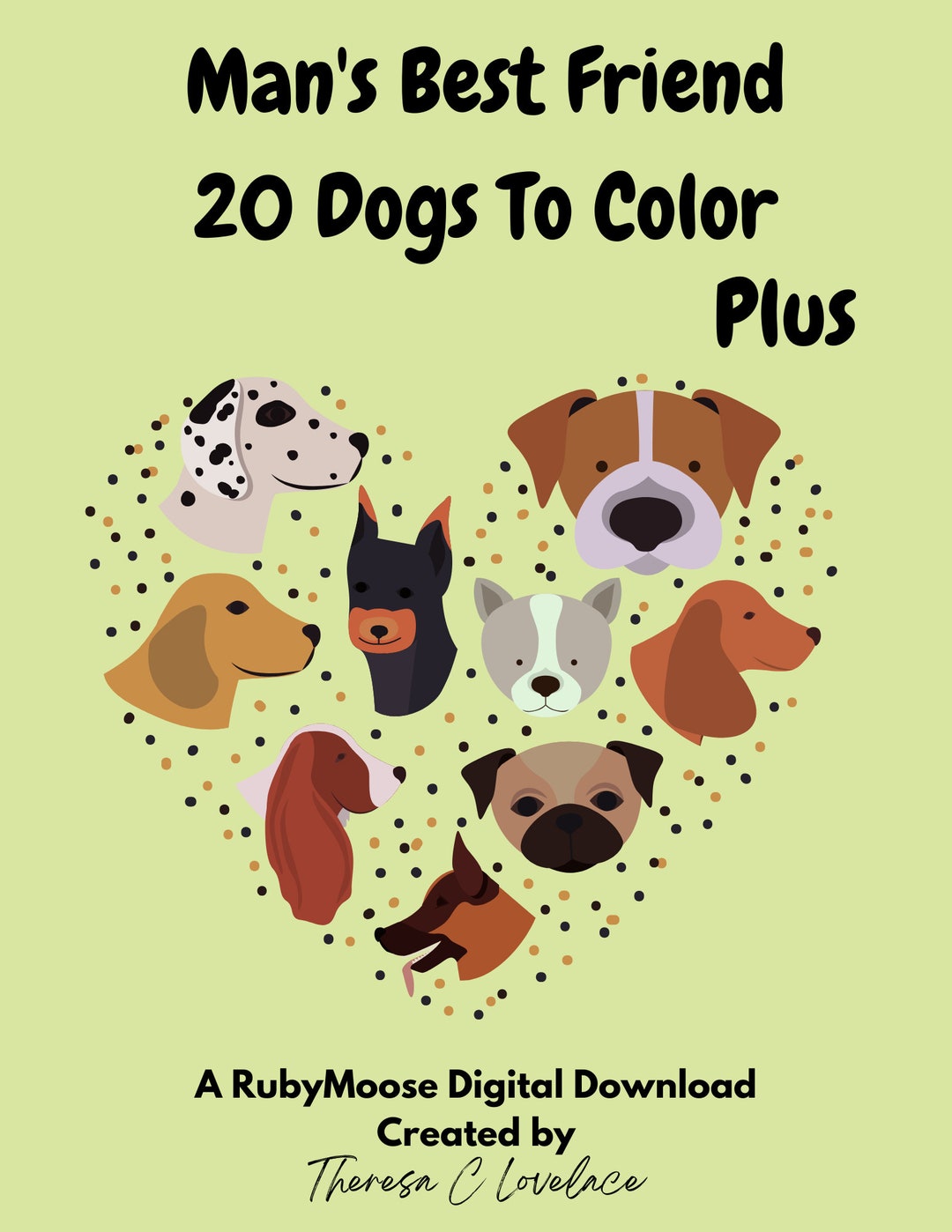 Man's Best Friend, 20 Coloring Pages Plus/dogs to Color/man's Best