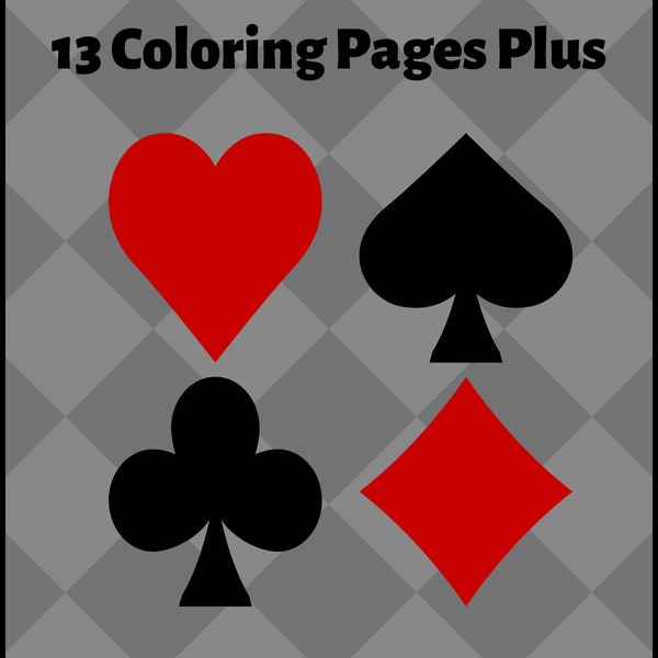 Face Cards, 13 Coloring Pages Plus/Face Cards to Color/Playing Cards/Card Games for Kids