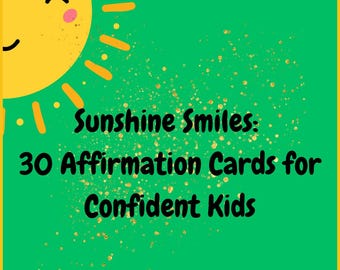 30 Daily Confidence Affirmation Cards for Kids – Sun-Themed Motivational Deck