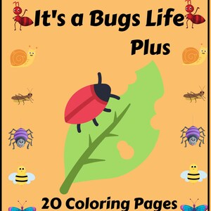 以下が含まれることがあります： 緑の葉の上にテントウムシが描かれたカラフルなイラストで、「It's a Bugs Life Plus」と「20 Coloring Pages」の文字が書かれています。画像には、アリ、カタツムリ、ミツバチ、チョウ、クモなどの他の虫も描かれています。