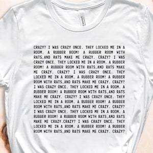 Crazy I Was Crazy Once T Shirt Funny Meme Trend Y2k Streetwears 100% Cotton  Unisex
