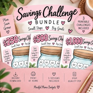 May include: A Savings Challenge Bundle featuring three printable sheets with jar illustrations for $250, $500, and $1,000 goals. Each sheet includes the text 'Small Steps, Big Goals' and 'Save a little today for a brighter tomorrow' with heart icons.