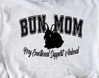 Bun Mom Emotional Support Animal digital design, bun mom svg, bun mom, bunny mom, bunny mom svg, bunny, bunny svg, svg, cricut design