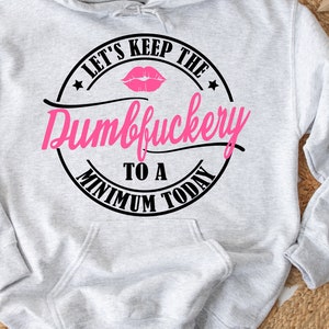 Mantengamos el tonto al mínimo diseño digital para máquinas de corte y cricut de impresión.  svg, png, eps, dxf