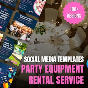 102 x Social Media Templates for Party Equipment Rental Businesses | Instagram Template Designs For Event Equipment Rental | Canva Templates