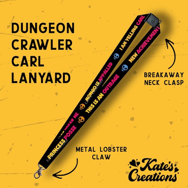 Dungeon Crawler Carl Phrases Lanyard | Work Accessory Badge Holder