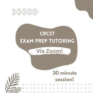 30 Minute CRCST Sterile Processing Tutoring Session via Zoom!