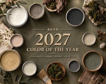 2027 Color Of The Year, Behr Grounded T27-01, Whole House Paint Palette, Home Paint Colors (Digital)