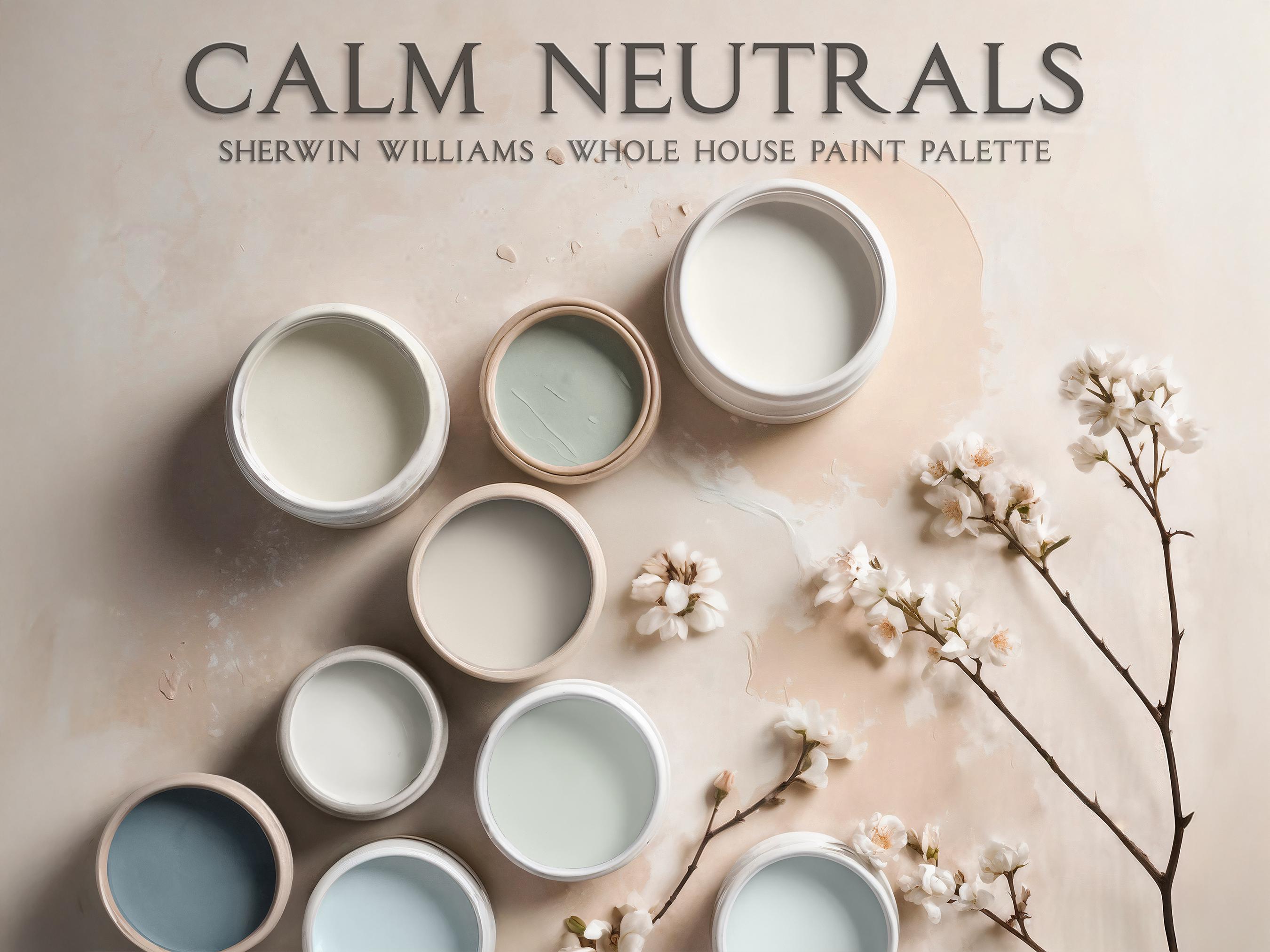 Calm Neutrals Home Paint Palette - Sherwin Williams, Color Scheme, Coordinating Colors, Whole House Paint
