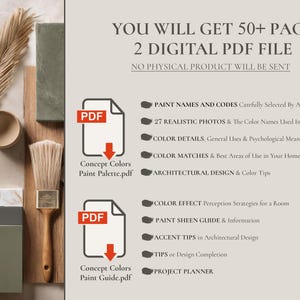 May include: A digital PDF file with paint color palettes and guides. The image includes a paint brush, color swatches, and text that reads "YOU WILL GET 50+ PAGE 2 DIGITAL PDF FILE". The file includes paint names, color details, and architectural design tips.