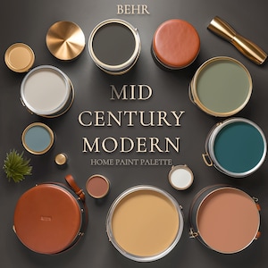 Behr Mid Century Modern Paint Palette, Interior Color Scheme, Mid Century Modern Paint, Whole House Paint Color, Interior Wall Paint Colors