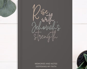 JW Gift Journal Rise with Jehovahs Strength JW Notebook Personal Study Daily Reflections JW Bible Notes Encouragement Jw Baptism Gift Sister