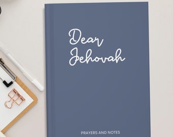 Dear Jehovah Journal for Daily Reflections Prayers & Bible Notes Jehovahs Witness Notebook JW Gifts For Personal Study Notes Baptism Gift
