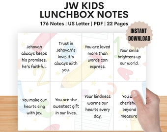 May include: A set of 22 printable pages with 176 encouraging notes for kids' lunchboxes. The notes feature colorful illustrations and positive messages like "Jehovah always keeps his promises, he's faithful." and "You are loved more than words can express."