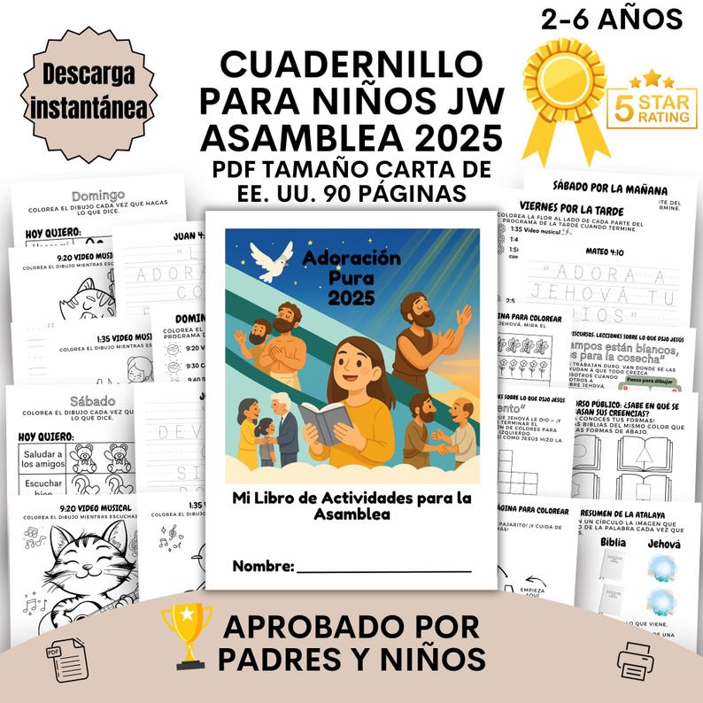 Spanish JW kids convention workbook titled “Adoración Pura 2025.” The cover shows cheerful illustrations of families and children with the text “Mi Libro de Actividades para la Asamblea.” Surrounding pages display black-and-white printable activity sheets. Labels highlight features like “Descarga instantánea,” “90 páginas,” and “Aprobado por padres y niños.” A gold badge shows a 5-star rating, and the workbook is designed for ages 2–6.
