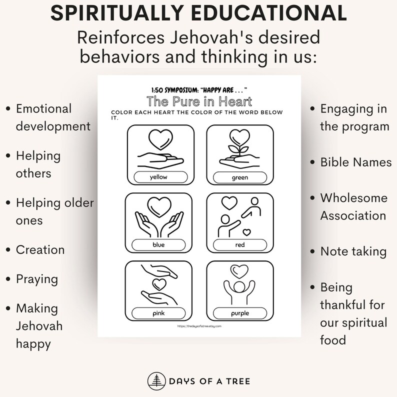 May include: A black and white coloring page with the text "The Pure in Heart" and illustrations of hearts and hands. The page includes prompts for coloring the hearts yellow, green, blue, red, pink, and purple. The page is designed to reinforce desired behaviors.