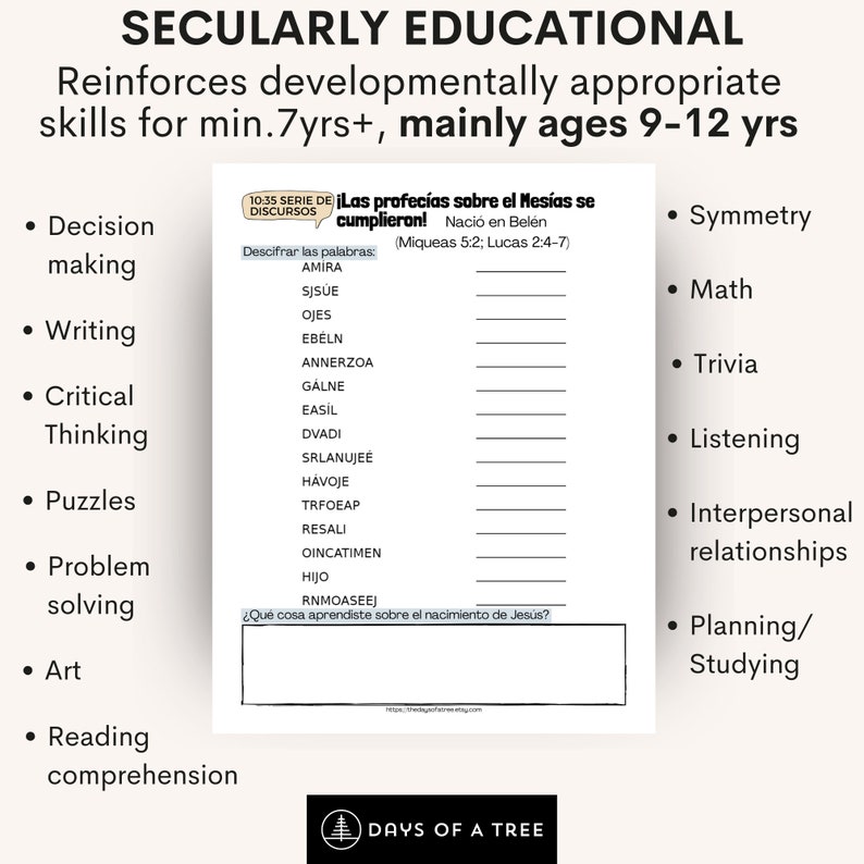 May include: A printable worksheet for kids ages 9-12 that reinforces developmentally appropriate skills. The worksheet features a word search puzzle with the words "Las profec&iacute;as sobre el Mes&iacute;as se cumplieron!" and a list of skills including decision making, writing, critical thinking, puzzles, problem solving, art, reading comprehension, symmetry, math, trivia, listening, interpersonal relationships, and planning/studying.