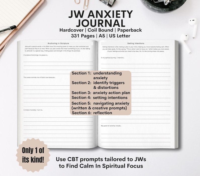 Open JW Anxiety Journal showing sections on understanding anxiety, identifying triggers, and setting intentions, with 331 pages of CBT-based spiritual prompts tailored for Jehovah’s Witnesses.