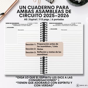 May include: A spiral-bound notebook with the text "UN CUADERNO PARA AMBAS ASAMBLEAS DE CIRCUITO 2025-2026" in Spanish. The notebook has lined pages and sections for notes and reflections. The cover includes text and a quote.