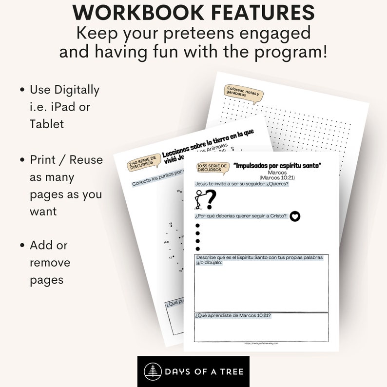 May include: A workbook with the title "Workbook Features" and the text "Keep your preteens engaged and having fun with the program!"  The workbook features several pages with activities such as connect the dots, coloring, and writing prompts. The workbook is designed for use with a digital device or printed for reuse.