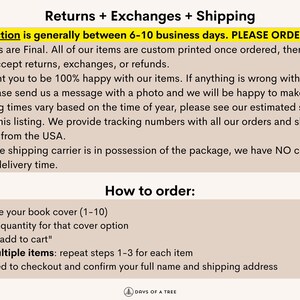 May include: Text on a beige background detailing returns, exchanges, and shipping policies. Includes information on production time, final sales, and how to order, with steps to choose a book cover, select quantity, and add to cart.