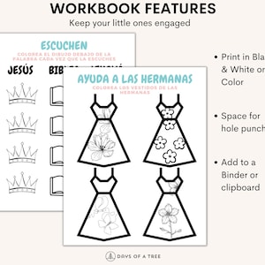 May include: Black and white printable workbook pages featuring coloring activities for children. The first page has a crown and book image to color. The second page has a dress with floral designs to color. The text on the page reads "Escuchen" and "Ayuda a las Hermanas".