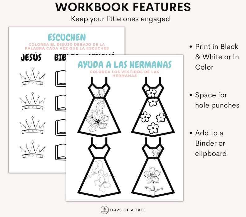 May include: Black and white printable workbook pages featuring coloring activities for children. The first page has a crown and book image to color. The second page has a dress with floral designs to color. The text on the page reads "Escuchen" and "Ayuda a las Hermanas".