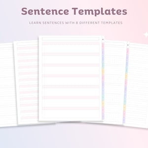 May include: Printable sentence templates with 8 different layouts. The templates are on white paper with light pink lines and a light blue border. The templates are designed to help learn sentences.